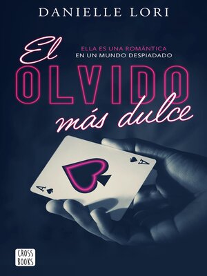 cover image of El olvido más dulce